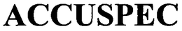 ACCUSPEC