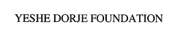 YESHE DORJE FOUNDATION