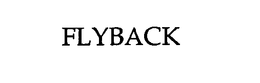 FLYBACK