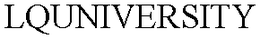 LQUNIVERSITY