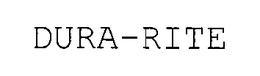 DURA-RITE
