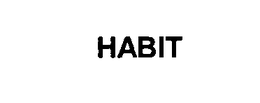 HABIT