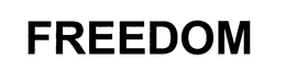 FREEDOM