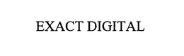 EXACT DIGITAL