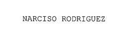 NARCISO RODRIGUEZ