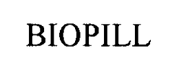 BIOPILL