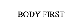 BODY FIRST