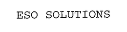 ESO SOLUTIONS