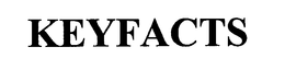 KEYFACTS