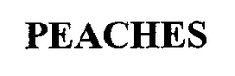 PEACHES