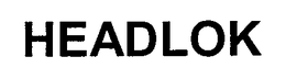 HEADLOK