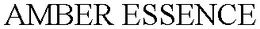 AMBER ESSENCE