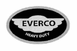 EVERCO HEAVY DUTY