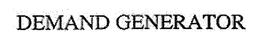 DEMAND GENERATOR