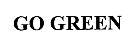 GO GREEN