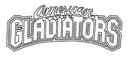 AMERICAN GLADIATORS