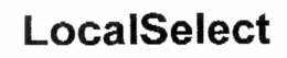 LOCALSELECT