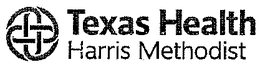 TEXAS HEALTH HARRIS METHODIST