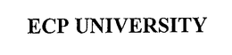 ECP UNIVERSITY