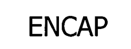 ENCAP