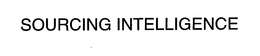 SOURCING INTELLIGENCE