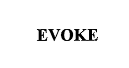 EVOKE