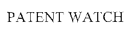 PATENT WATCH