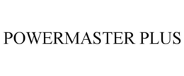 POWERMASTER PLUS