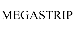 MEGASTRIP