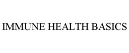 IMMUNE HEALTH BASICS