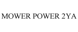 MOWER POWER 2YA