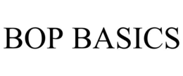 BOP BASICS