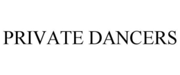 PRIVATE DANCERS