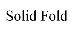 SOLID FOLD