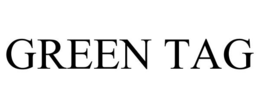 GREEN TAG