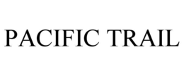 PACIFIC TRAIL