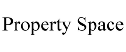 PROPERTY SPACE