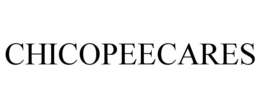 CHICOPEECARES