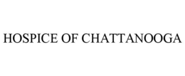 HOSPICE OF CHATTANOOGA