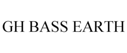 GH BASS EARTH