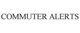 COMMUTER ALERTS