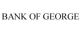 BANK OF GEORGE