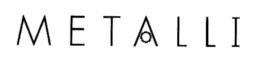 METALLI