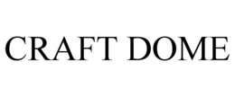CRAFT DOME
