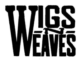 WIGS-N-WEAVES