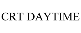 CRT DAYTIME