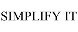SIMPLIFY IT