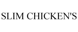 SLIM CHICKENS