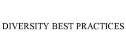 DIVERSITY BEST PRACTICES