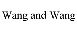 WANG AND WANG